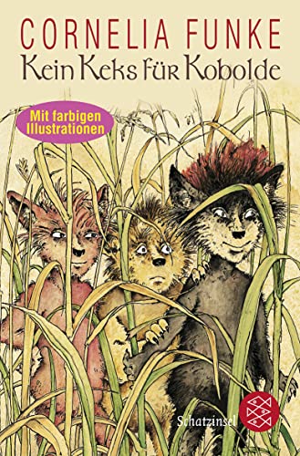 Kein Keks für Kobolde: Lustiger Abenteuerroman für Kinder ab 8 Jahren von Cornelia Funke
