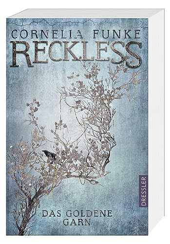 Reckless 3. Das goldene Garn: Das finale magische Fantasy-Abenteuer hinter dem Spiegel