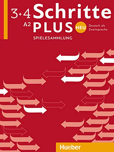 Schritte plus Neu 3+4: Deutsch als Zweitsprache / Spielesammlung von Hueber Verlag GmbH