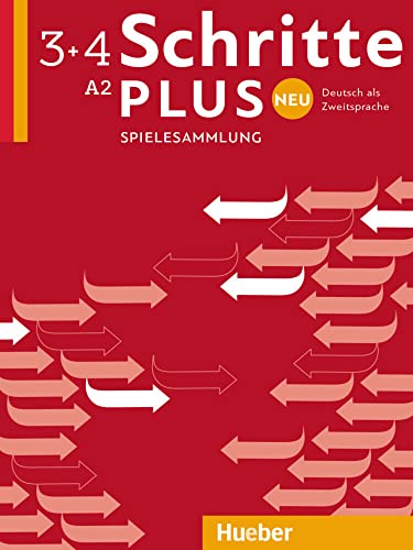 Schritte plus Neu 3+4: Deutsch als Zweitsprache / Spielesammlung von Hueber