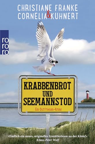 Krabbenbrot und Seemannstod: Ein Ostfriesen-Krimi | «Ich liebe diese Reihe!!!» Gisa Pauly von Rowohlt