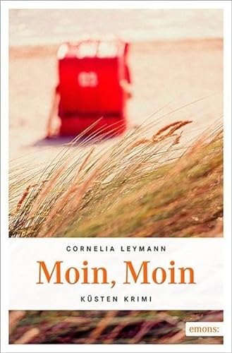 Moin, Moin (Küsten Krimi) von Emons Verlag