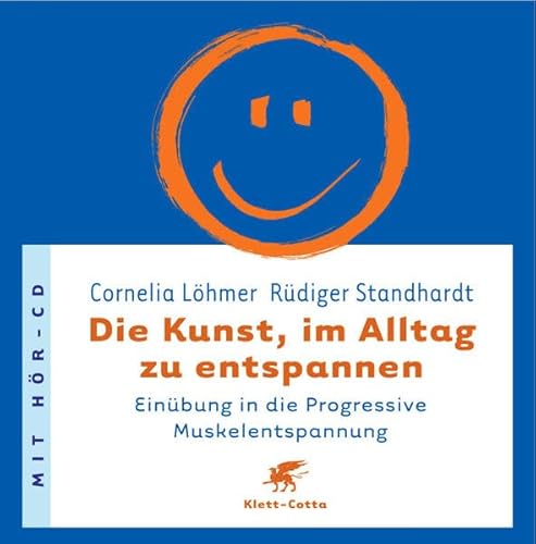 Die Kunst, im Alltag zu entspannen: Einübung in die Progressive Muskelentspannung