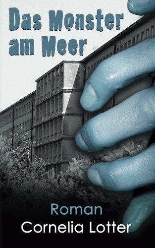 Das Monster am Meer von CreateSpace Independent Publishing Platform