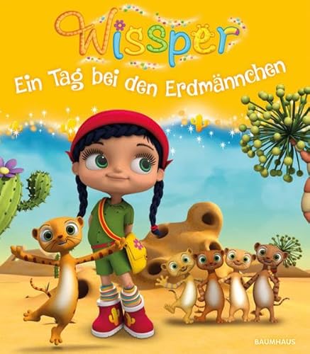 Wissper - Ein Tag bei den Erdmännchen Wissper - Ein Tag bei den Erdmännchen