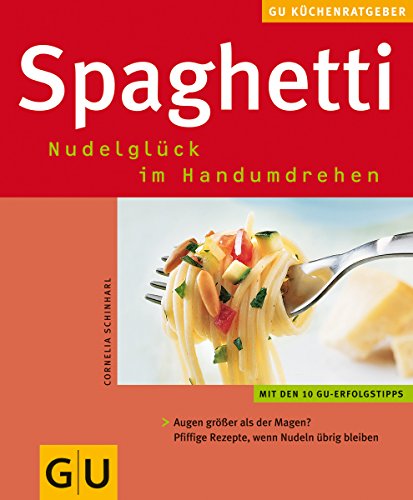 Spaghetti von GRÄFE UND UNZER Verlag GmbH