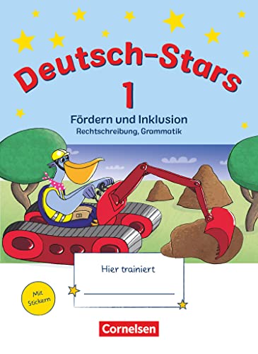 Deutsch-Stars - Allgemeine Ausgabe - 1. Schuljahr: Fördern und Inklusion - Übungsheft - Mit Lösungen von Oldenbourg Schulbuchverl.