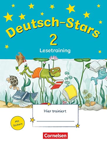 Deutsch-Stars - Allgemeine Ausgabe - 2. Schuljahr: Lesetraining - Übungsheft - Mit Lösungen