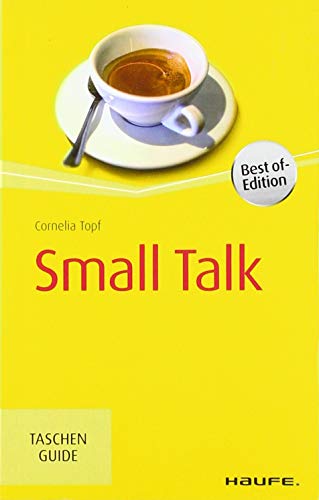 Small Talk (Haufe TaschenGuide)