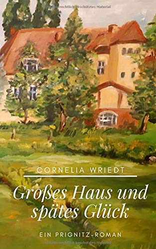 Großes Haus und spätes Glück
