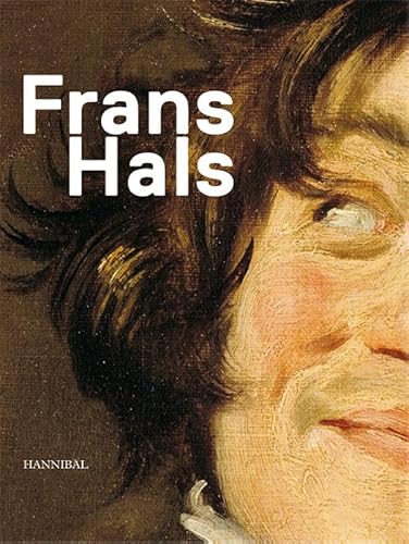 Frans Hals von Hannibal Books