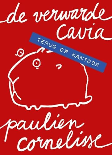 De verwarde cavia: terug op kantoor von Uitgeverij Cornelisse