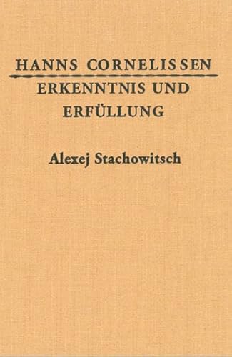 Erkenntnis und Erfüllung: Des Alexej Stachowitsch wundersame Lebensfahrt von Spurbuchverlag Baunach