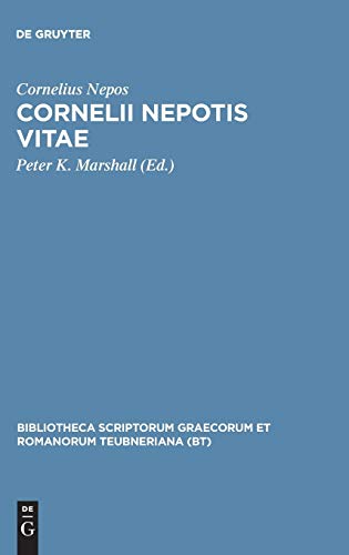 Cornelius Nepos : Vitae cum fragmentis (Bibliotheca scriptorum Graecorum et Romanorum Teubneriana)