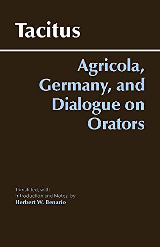 Agricola, Germany, and Dialogue on Orators Agricola, Germany, and Dialogue on Orators von Hackett Publishing Co, Inc