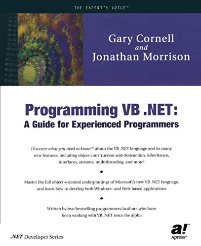 Programming VB .NET: A Guide for Experienced Programmers (.Net Developer)