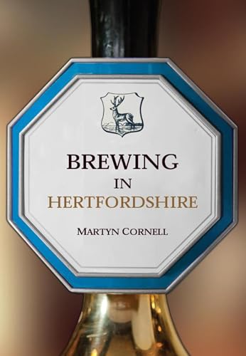 Brewing in Hertfordshire von Amberley Publishing
