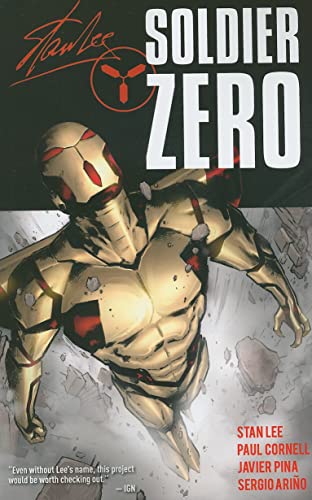 Stan Lee's Soldier Zero Volume 1: One Step For Man (STAN LEE SOLDIER ZERO TP, Band 1) Stan Lee's Soldier Zero Volume 1: One Step For Man (STAN LEE SOLDIER ZERO TP, Band 1)