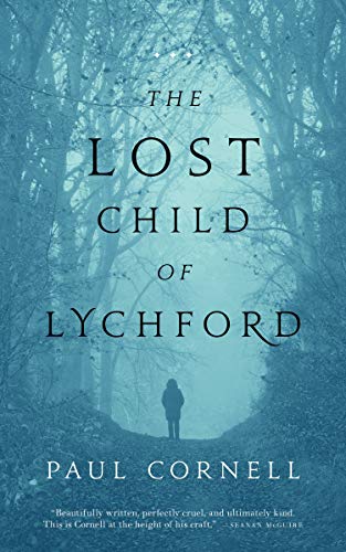THE LOST CHILD OF LYCHFORD (Witches of Lychford, Band 2) von St. Martin's Press