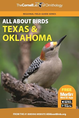 All About Birds: Texas & Oklahoma (Regional Field-Guides)