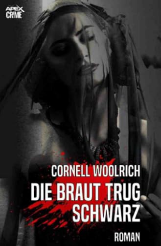 DIE BRAUT TRUG SCHWARZ: Thriller von epubli