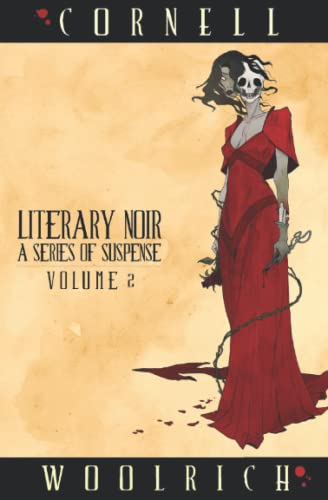 Literary Noir: A Series of Suspense: Volume Two von Renaissance Literary & Talent