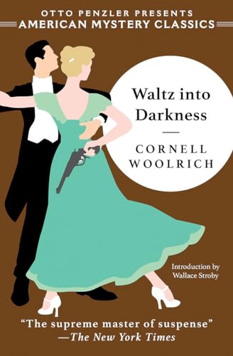 Waltz into Darkness (An American Mystery Classic, Band 0) Waltz into Darkness (An American Mystery Classic, Band 0)