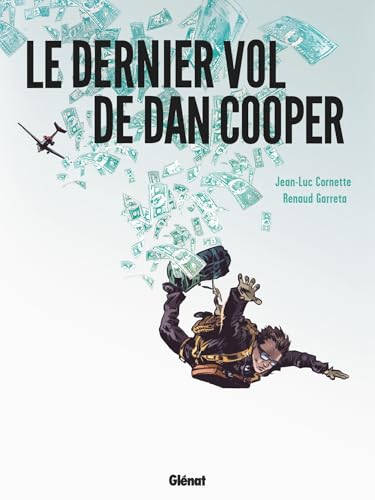 Le Dernier Vol de Dan Cooper von GLENAT