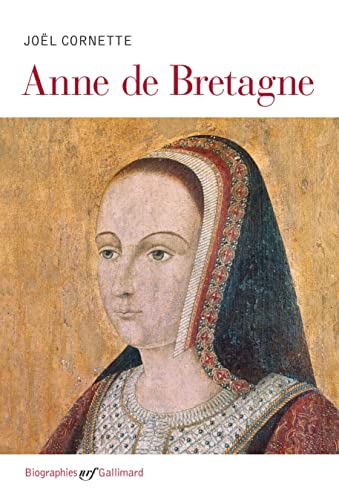 Anne de Bretagne von GALLIMARD