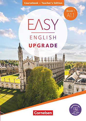 Easy English Upgrade - Englisch für Erwachsene - Book 1: A1.1: Coursebook - Teacher's Edition - Inkl. PagePlayer-App Easy English Upgrade - Englisch für Erwachsene - Book 1: A1.1: Coursebook - Teacher's Edition - Inkl. PagePlayer-App