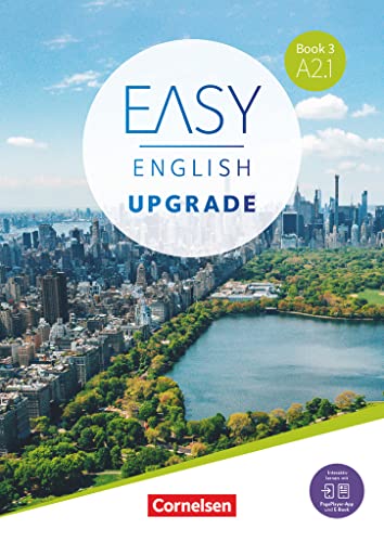 Easy English Upgrade - Englisch für Erwachsene - Book 3: A2.1: Coursebook - Inkl. E-Book und PagePlayer-App