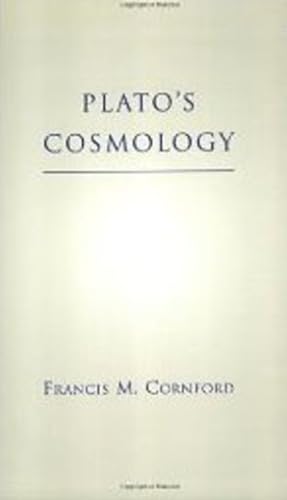 Plato's Cosmology: The Timaeus of Plato von Hackett Publishing Company, Inc.