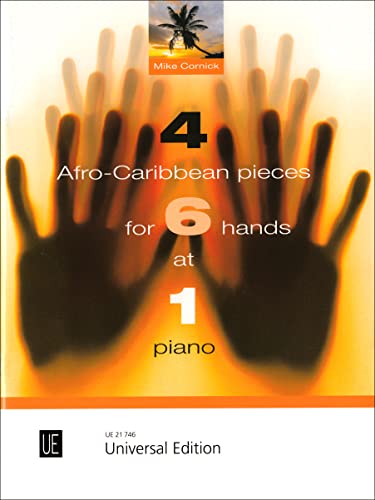4 Afro-Caribbean Pieces for 6 Hands at 1 piano: für 6 Hände an einem Klavier (Multiple Hands)