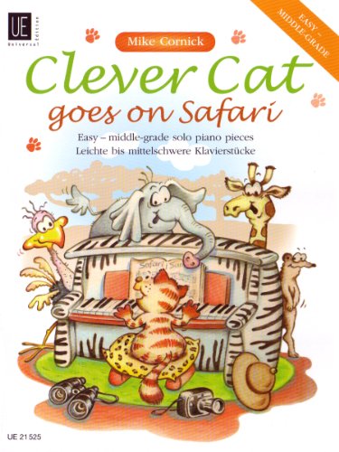 Clever Cat goes on Safari, für Klavier: Leichte bis mittelschwere Klavierstücke