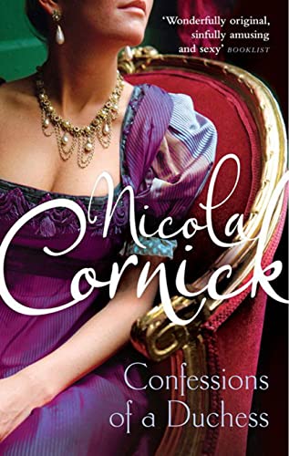 The Confessions Of A Duchess (De lady's van Fortune's Folly, Band 2) von MIRA