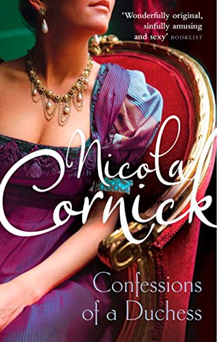 The Confessions Of A Duchess (De lady's van Fortune's Folly, Band 2)