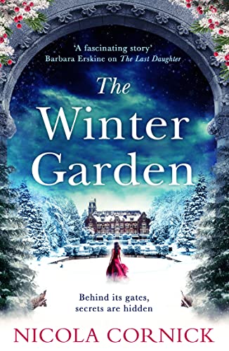 The Winter Garden: An enthralling and enchanting new historical mystery to escape with in 2023