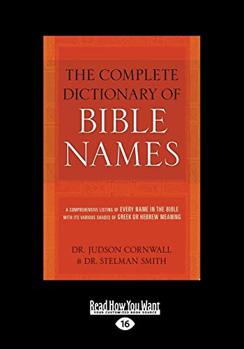 The Complete Dictionary of Bible Names von ReadHowYouWant