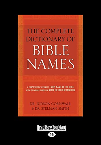 The Complete Dictionary of Bible Names von ReadHowYouWant