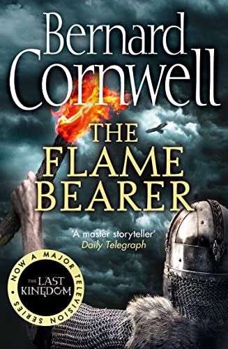 The Flame Bearer: The epic Sunday Times bestselling historical action adventure novel (The Last Kingdom Series, Band 10) The Flame Bearer: The epic Sunday Times bestselling historical action adventure novel (The Last Kingdom Series, Band 10) von HarperCollins