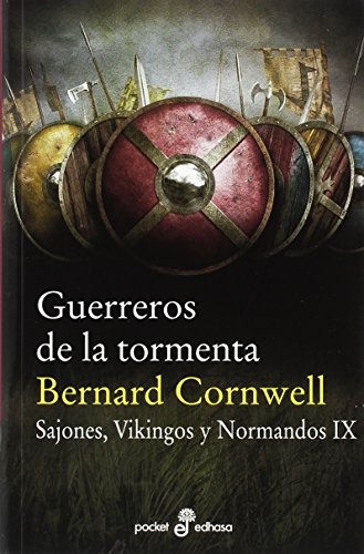 GUERREROS DE LA TORMENTA: Sajones, vikingos y normandos (Pocket Edhasa, Band 518)