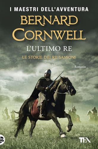 L'ultimo re (I maestri dell'avventura) von TEA