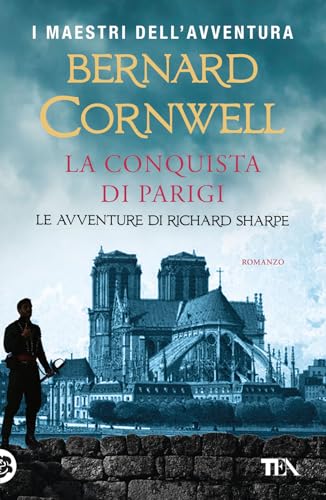 La conquista di Parigi (I maestri dell'avventura) von TEA