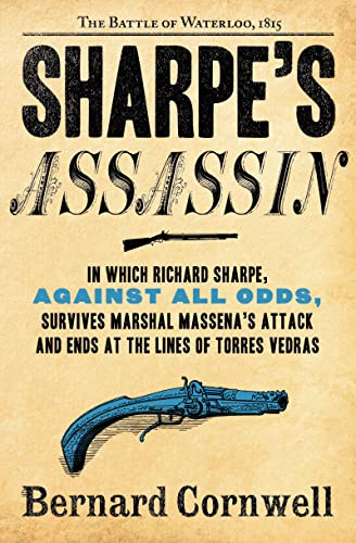 Sharpe's Assassin: Richard Sharpe and the Occupation of Paris, 1815 (Sharpe, 22) von Harper Paperbacks