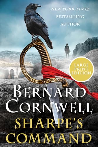 Sharpe's Command: A Novel von Harper Large Print