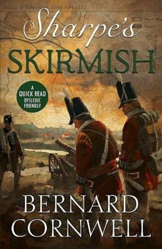 Sharpe's Skirmish (Dyslexic Friendly Quick Read) von BOTH Press