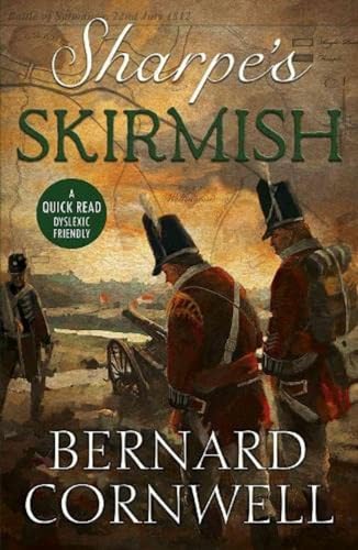 Sharpe's Skirmish (Dyslexic Friendly Quick Read)