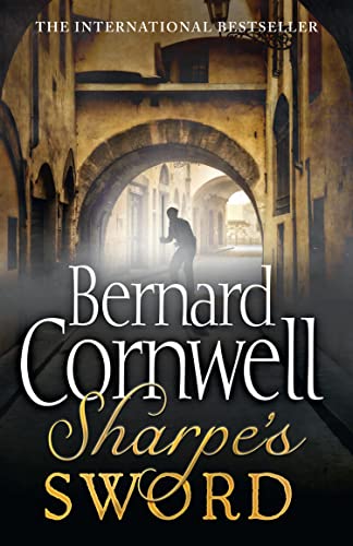 Sharpe's Sword: In which Richard Sharpe, who alone can recognise the top french spy is under orders to capture him alive: The Salamanca Campaign, June ... author (The Sharpe Series, Band 14) von HarperCollins