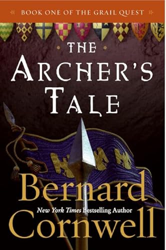 The Archer's Tale: Book One of the Grail Quest (Grail Quest, 1, Band 1)