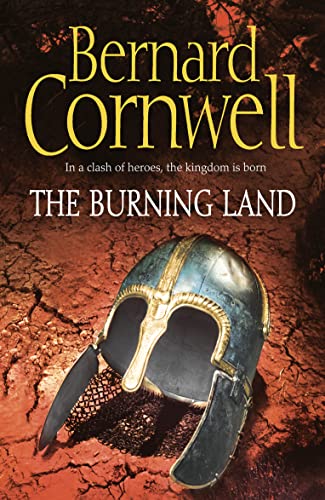 The Burning Land (The Last Kingdom Series, Band 5)